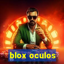 blox oculos